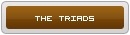 The Triads LEGEND